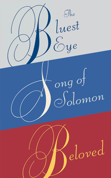 Paperback Toni Morrison Box Set: The Bluest Eye, Song of Solomon, Beloved Book