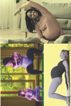 Paperback Exercise and Pregnancy: Guidelines for a Safe and Healthy Journey Book