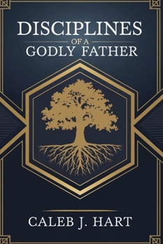 Paperback Disciplines of a Godly Father Book