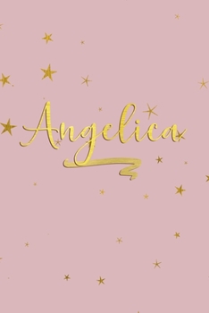 Paperback Angelica: Personalized Journal to Write In - Rose Gold Line Journal Book