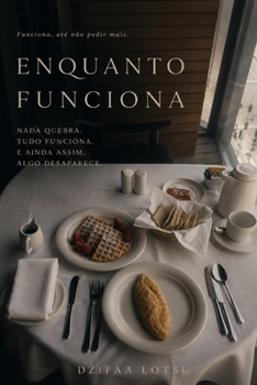 Paperback Enquanto Funciona [Portuguese] Book