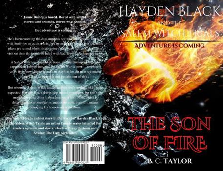 Paperback The Son of Fire (Hayden Black and the Salem Witch Trials) Book