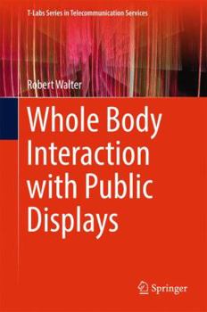 Hardcover Whole Body Interaction with Public Displays Book