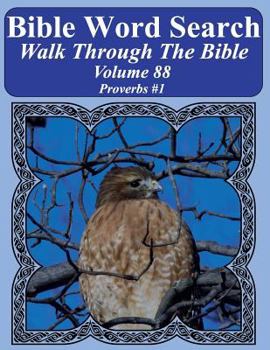 Bible Word Search Walk Through The Bible Volume 88: Proverbs #1 Extra Large Print
