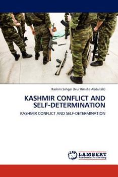 Paperback Kashmir Conflict and Self-determination Book