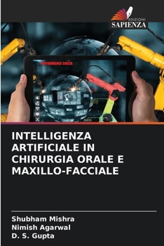 Paperback Intelligenza Artificiale in Chirurgia Orale E Maxillo-Facciale [Italian] Book