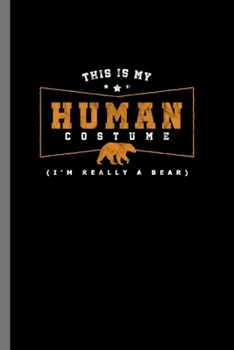 Paperback This is my Human Costume: For Cats Animal Lovers Cute Animal Composition Book Smiley Sayings Funny Vet Tech Veterinarian Animal Rescue Sarcastic Book