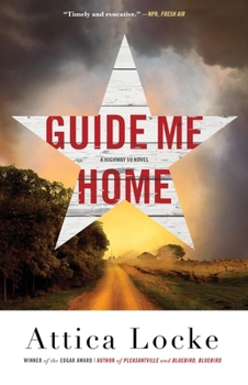 Guide Me Home - Book #3 of the Highway 59