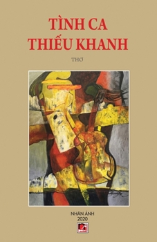 Paperback Tình Ca Thiếu Khanh [Vietnamese] Book