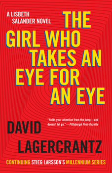 Paperback The Girl Who Takes an Eye for an Eye: A Lisbeth Salander Novel Book