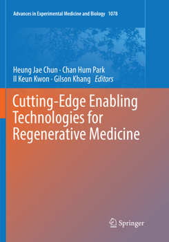 Paperback Cutting-Edge Enabling Technologies for Regenerative Medicine Book