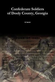 Paperback Confederate Soldiers of Dooly County, Georgia Book
