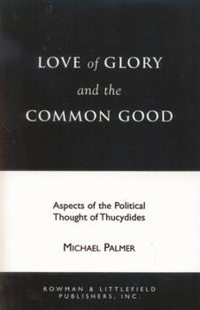 Love of Glory and the Common Good