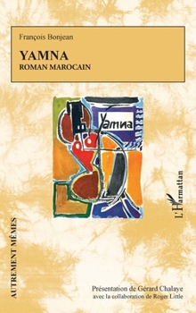 Paperback Yamna: Roman marocain [French] Book