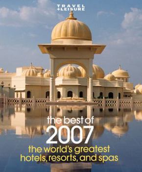 Paperback The World's Greatest Hotels, Resorts and Spas Book