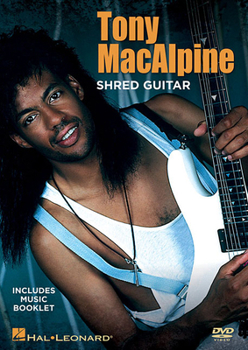 DVD Tony MacAlpine - Shred Guitar Book