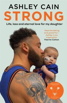Paperback BLINK Publishing Strong Life, loss and eternal love for my daughter. Book
