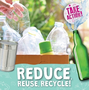 Paperback Reduce, Reuse, Recycle! Book