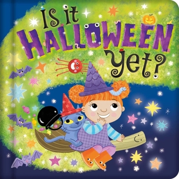 Board book Is It Halloween Yet?: Padded Board Book