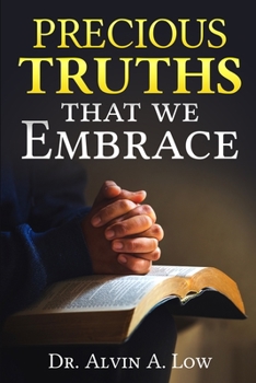 Paperback Precious Truths that We Embrace Book