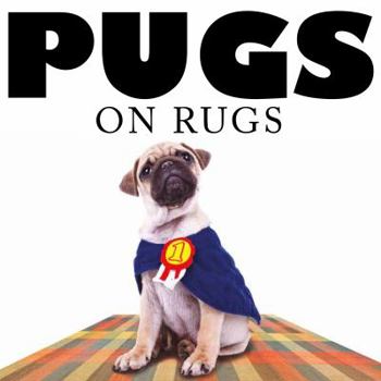 Hardcover Pugs on Rugs Book