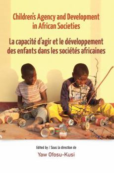 Paperback Children's Agency and Development in African Societies Book