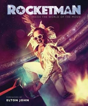 Hardcover Rocketman: The Official Movie Companion Book