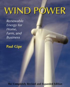 Paperback Wind Power: Renewable Energy for Home, Farm, and Business, 2nd Edition Book