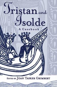 Hardcover Tristan and Isolde: A Casebook Book