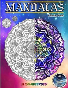 Paperback Mandalas coloring book 60 Original hand draw design. Book