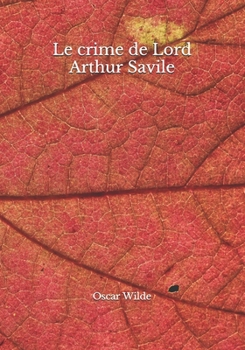 Paperback Le crime de Lord Arthur Savile [French] Book