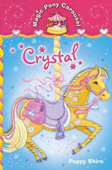 Paperback Magic Pony Carousel 5: Crystal Book