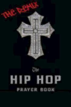 Paperback The Hip Hop Prayer Book