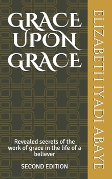 Paperback Grace Upon Grace Book