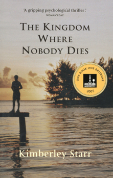 Paperback The Kingdom Where Nobody Dies Book