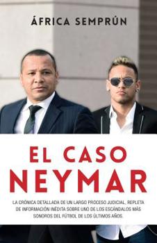 Paperback El Caso Neymar [Spanish] Book