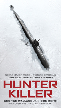 Mass Market Paperback Hunter Killer (Movie Tie-In) Book