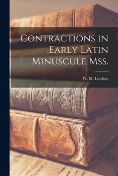 Paperback Contractions in Early Latin Minuscule Mss. Book