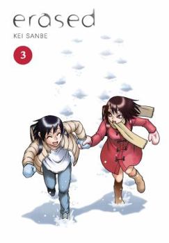 Erased, Volume 3 - Book #3 of the Erased Omnibus