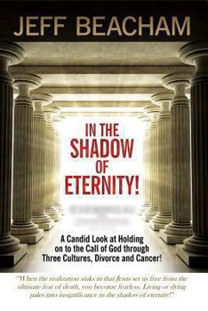 Paperback In the Shadow of Eternity! Book