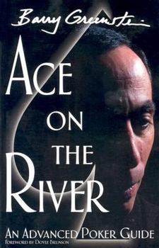 Paperback Ace on the River: An Advanced Poker Guide [Large Print] Book
