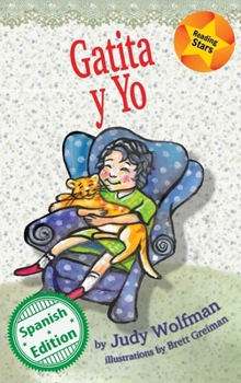 Hardcover Gatita y Yo: (Kitty and Me) [Spanish] Book