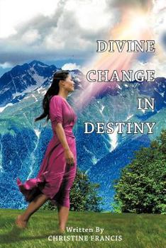 Paperback Divine Change in Destiny Book