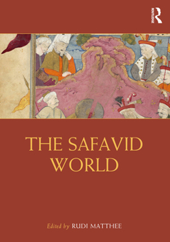 Hardcover The Safavid World Book