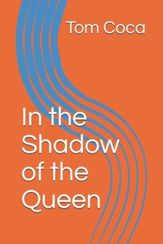 Paperback In the Shadow of the Queen Book