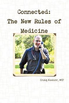 Paperback Connected: The New Rules of Medicine Book
