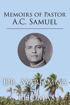 Paperback Memoirs of Pastor A.C. Samuel Book