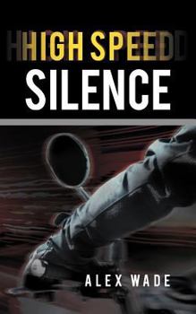 Paperback High Speed Silence Book