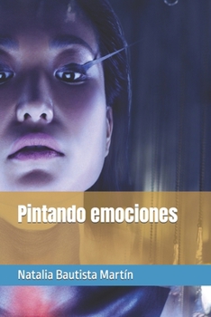 Paperback Pintando emociones [Spanish] Book