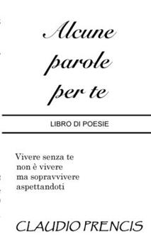 Paperback Alcune parole per te [Italian] Book